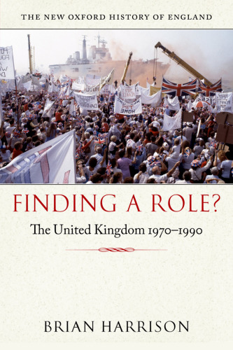 Finding a role? : the United Kingdom, 1970-1990