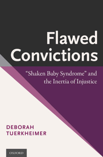 Flawed convictions : 