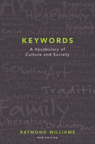 Keywords : a vocabulary of culture and society