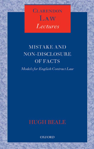 Mistake and non-disclosure of facts : models for English contract law