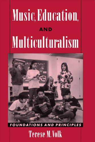 Music, education, and multiculturalism : foundations and principles