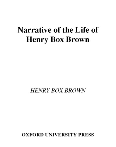 Narrative of the life of Henry Box Brown