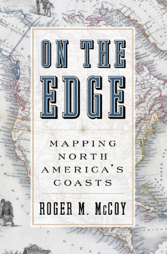 On the edge : mapping North America's coasts