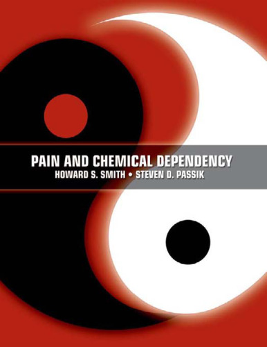 Pain and chemical dependency