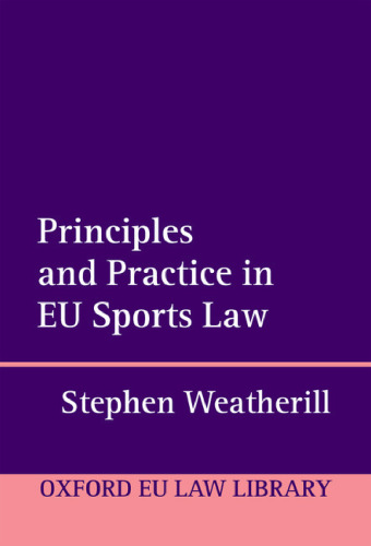 Principles and practice in EU sports law