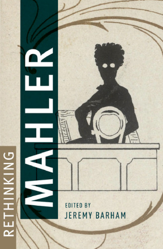 Rethinking Mahler