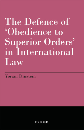 The Defence of 'obedience to Superior Orders' in International Law