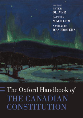The Oxford handbook of the Canadian constitution