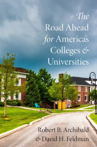 The road ahead for America's colleges and universities