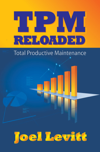 TPM reloaded : total productive maintenance