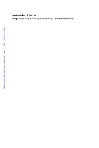 SUSTAINABLE SOLVENTS : perspectives from research, business and international policy