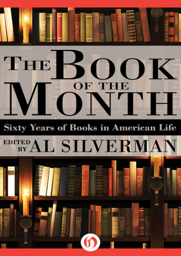 The Book of the Month: Sixty Years of Books in American Life