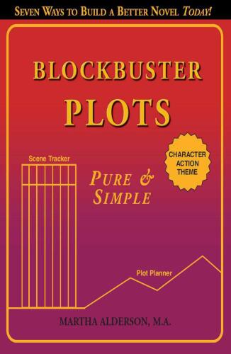 Blockbuster plots pure & simple-alderson, martha
