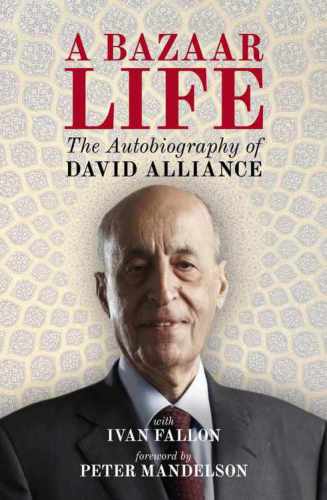 A Bazaar Life : The Autobiography of David Alliance