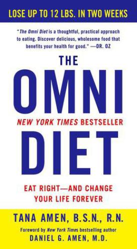 The Omni Diet: Two Weeks to Lose Weight, Reverse Illness, and Control Your Genes