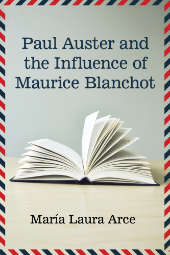 Paul Auster and the influence of Maurice Blanchot