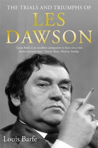 The Trials and Triumphs of Les Dawson