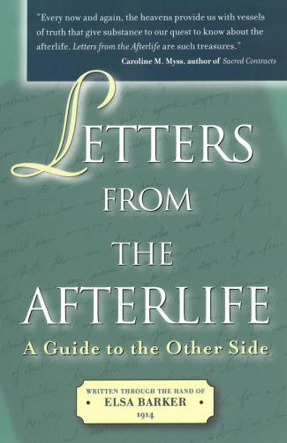 Letters from the Afterlife: A Guide to the Other Side