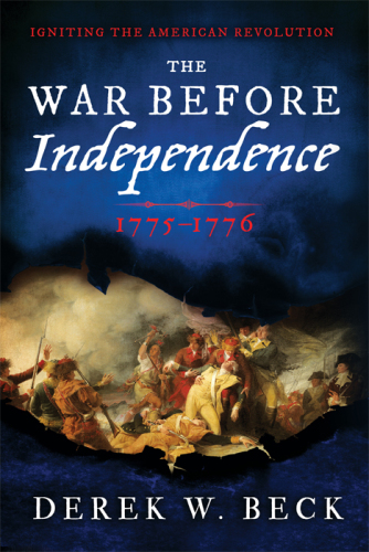 The War Before Independence: 1775-1776
