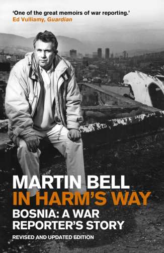 In Harm's Way: A War Reporter's Story