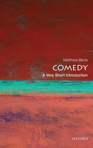 Comedy: A Very Short Introduction