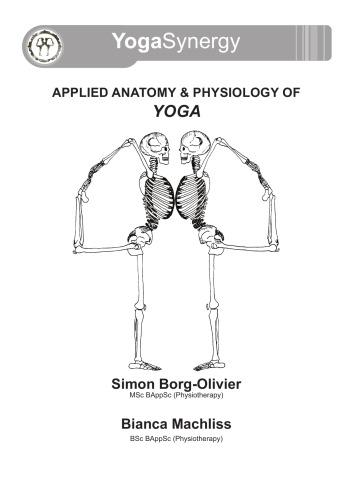 Applied anatomy and physiology of yoga