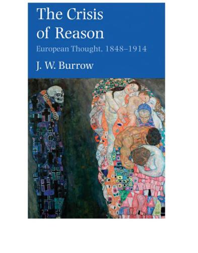 The crisis of reason : European thought, 1848-1914