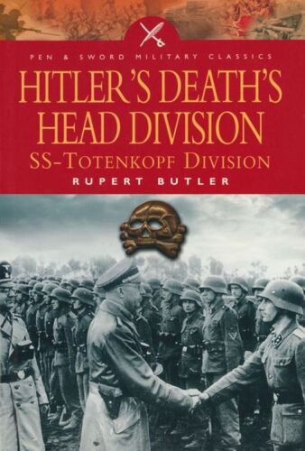 Hitler's Death's Head Division: SS Totenhopf Division