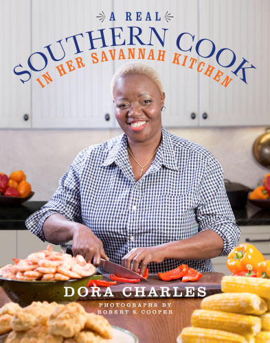 A real Southern cook : in her Savannah kitchen
