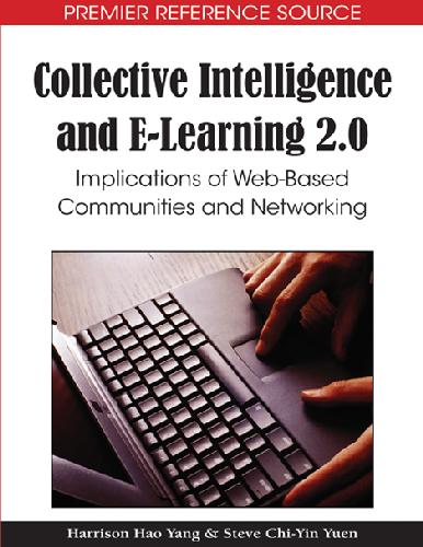 Collective Intelligence and E-Learning 2.0