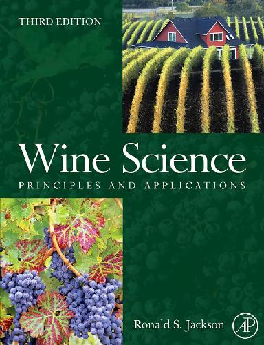 Wine Science Principles And Applications