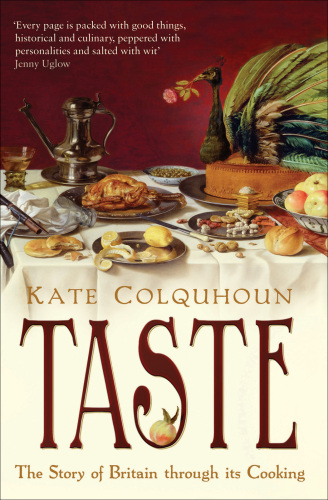 Taste : the story of Britain through its cooking