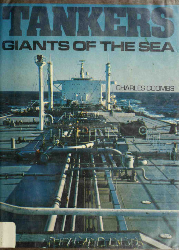 Tankers : giants of the sea