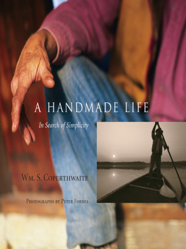 A handmade life : in search of simplicity