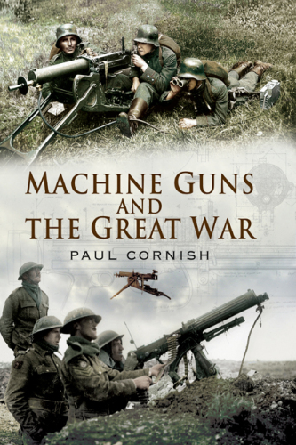 Machine guns and the Great War