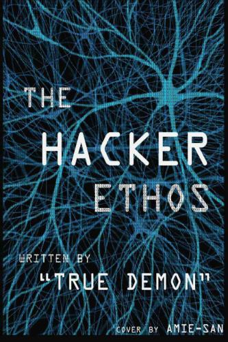 The Hacker Ethos