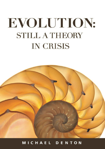 Evolution : still a theory in crisis