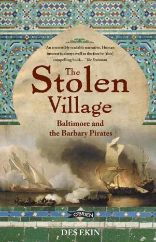 The stolen village : Baltimore and the Barbary pirates