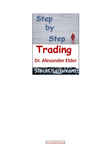 Step by Step Trading: The Essentials of Computerized Technical Trading