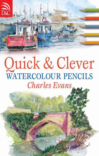Quick & clever : watercolour pencils