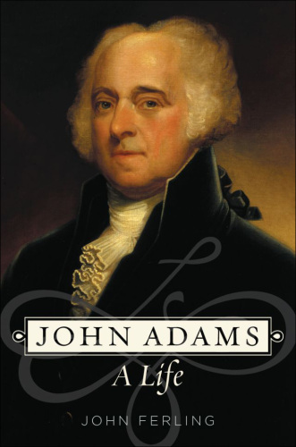 John Adams : a life