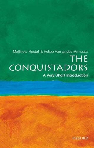 The conquistadors : a very short introduction
