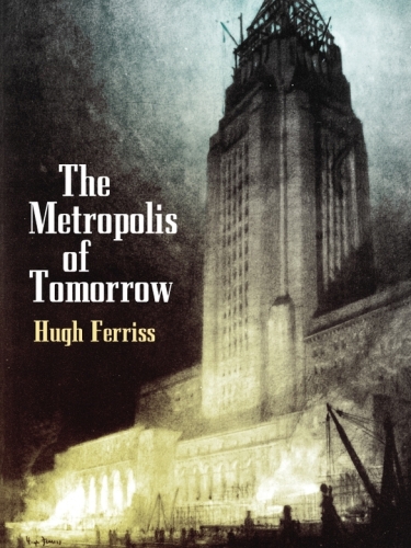 The metropolis of tomorrow