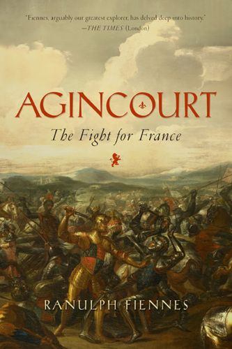 Agincourt : the fight for France