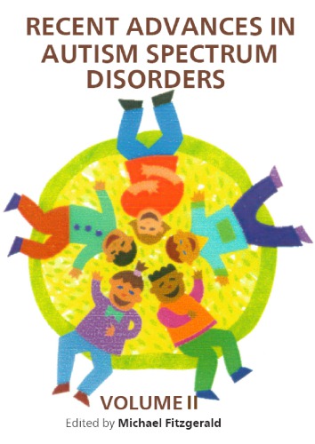 Recent Advances in Autism Spectrum Disorders, Volume II