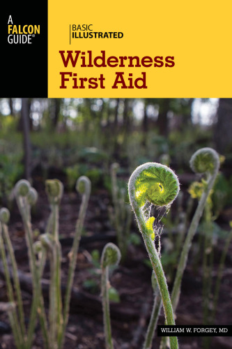 Basic illustrated wilderness first aid