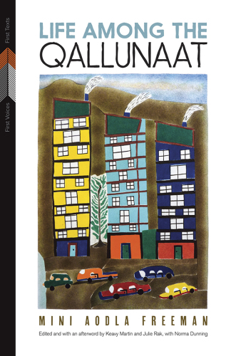 Life among the Qallunaat