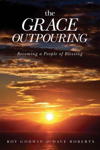 The Grace Outpouring: Blessing Others through Prayer