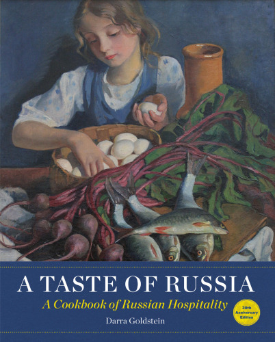 A taste of Russia : a cookbook of Russian hospitality