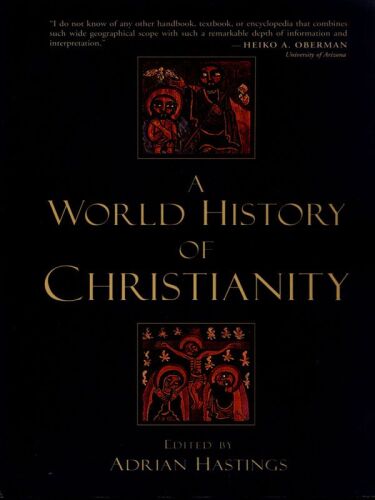 A world history of Christianity